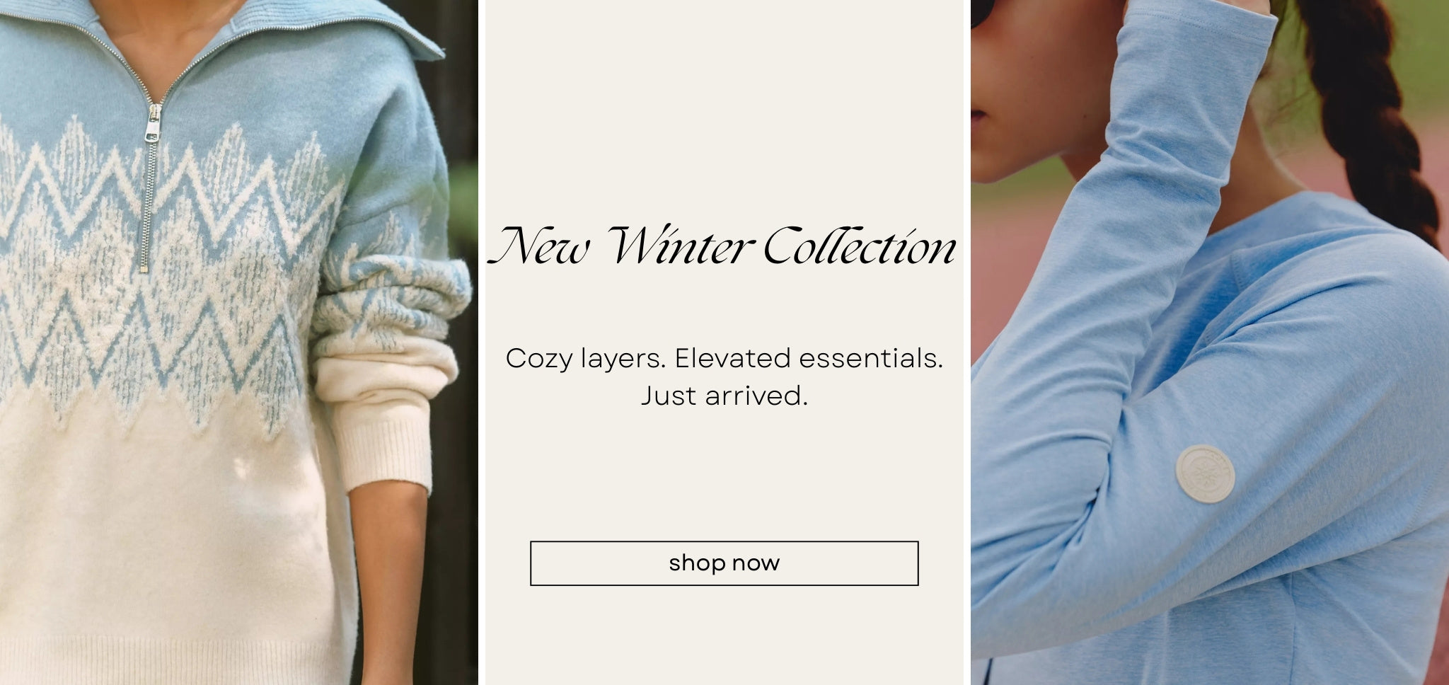 Two images of a person wearing a light blue long-sleeve top with a geometric pattern, part of a 'New Winter Collection' advertisement.